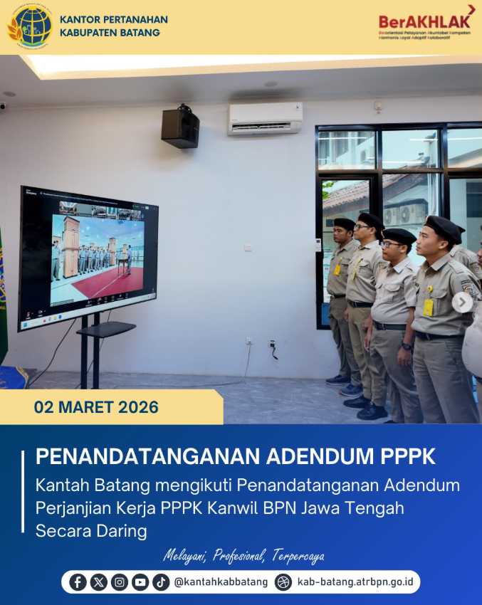 Kantor Pertanahan Kabupaten Batang Hadiri Penandatanganan Adendum Perjanjian Kerja PPPK Secara Daring